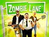 Zombie Lane